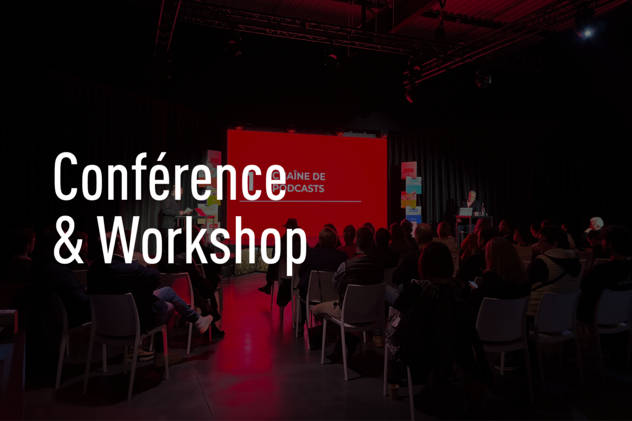 Conférence et workshop